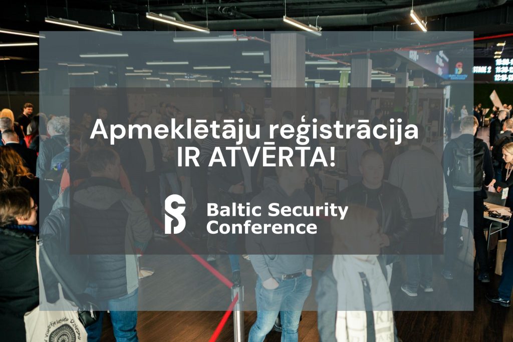 Baltijas Drošības Konferences 2024 apmeklētāju reģistrācija ir atvērta!